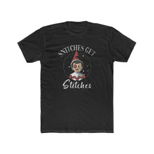 Load image into Gallery viewer, Snitches Get Stitches - Print On Front