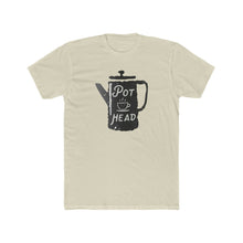 Load image into Gallery viewer, Pot Head - Print On Front - Multiple Colors