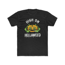 Load image into Gallery viewer, High On HellaWeed - Print On Front