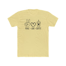 Load image into Gallery viewer, Peace Love Coffee - Multiple Colors - Print On Front