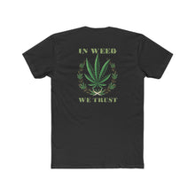 Load image into Gallery viewer, Leaf Halo - In Weed We Trust - Design On Back
