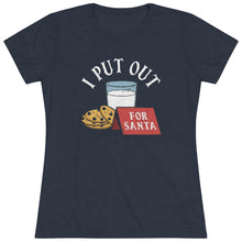 Load image into Gallery viewer, I Put Out - Women's Triblend Tee