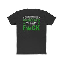 Load image into Gallery viewer, Weekend Forcast Smoking Weed - Design On Back