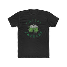 Load image into Gallery viewer, Irish - Cheers Fuckers - Green - Print On Front