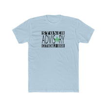 Load image into Gallery viewer, Stoner Advisory - Print On Front - Multiple Colors
