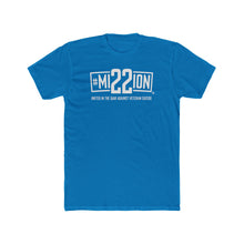 Load image into Gallery viewer, Men&#39;s - Mission 22 - T-Shirt On Front - Several Colors
