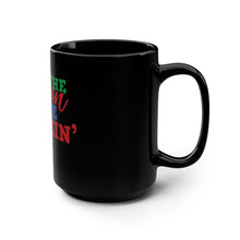 Load image into Gallery viewer, Tis The Season To Be Drinkin&#39; - Black Mug 15oz
