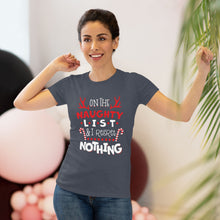 Load image into Gallery viewer, On The Naughty List - Women's Triblend Tee
