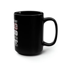 Load image into Gallery viewer, Proud Veteran&#39;s Wife - Black Mug 15oz
