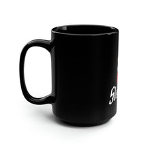 Load image into Gallery viewer, Sleighin&#39; - Black Mug 15oz
