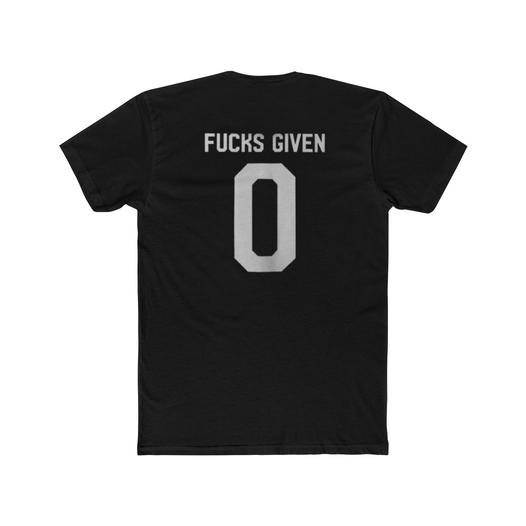 Fucks Given - Print On Back
