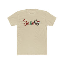 Load image into Gallery viewer, Believe - Print On Front - Multiple Colors
