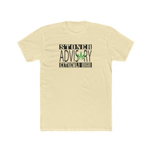 Load image into Gallery viewer, Stoner Advisory - Print On Front - Multiple Colors
