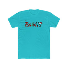 Load image into Gallery viewer, Believe - Print On Front - Multiple Colors

