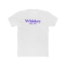 Load image into Gallery viewer, Whiskey Helps Purple - Print On Front
