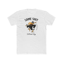 Load image into Gallery viewer, Same Shit Different Day - Print On Front
