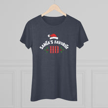Load image into Gallery viewer, Santas Favorite Ho - Women's Triblend Tee
