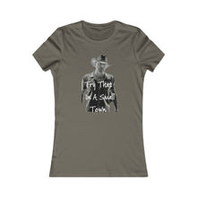 Load image into Gallery viewer, Women&#39;s Try that in a small town Favorite Tee
