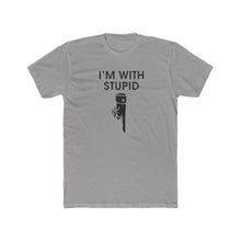 Load image into Gallery viewer, I&#39;m With Stupid - Print On Front - Multiple Colors
