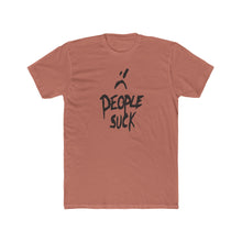 Load image into Gallery viewer, People Suck - Print On Front - Multiple Colors
