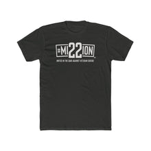 Load image into Gallery viewer, Men&#39;s - Mission 22 - T-Shirt On Front - Several Colors
