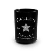 Load image into Gallery viewer, Fallon 22 - Black Mug, 15oz
