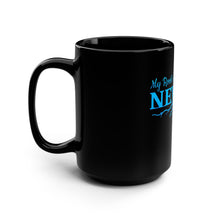 Load image into Gallery viewer, My Roots are in Nevada Black Mug - 15oz Coffee Cup
