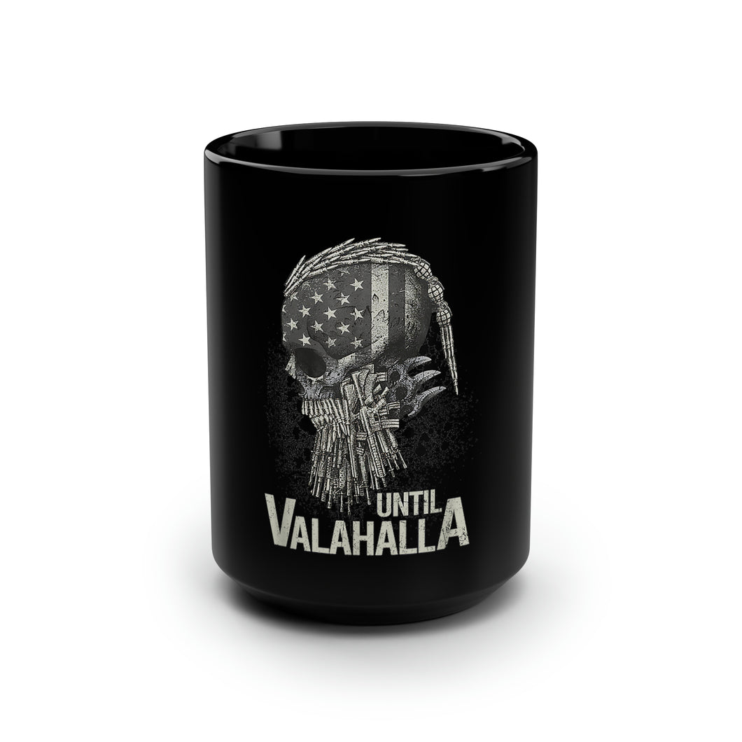 Until Valhalla - Black Mug 15oz