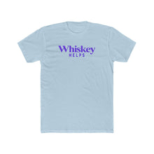 Load image into Gallery viewer, Whiskey Helps Purple - Print On Front

