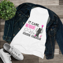 Load image into Gallery viewer, Women's It came we fought i won Triblend Tee
