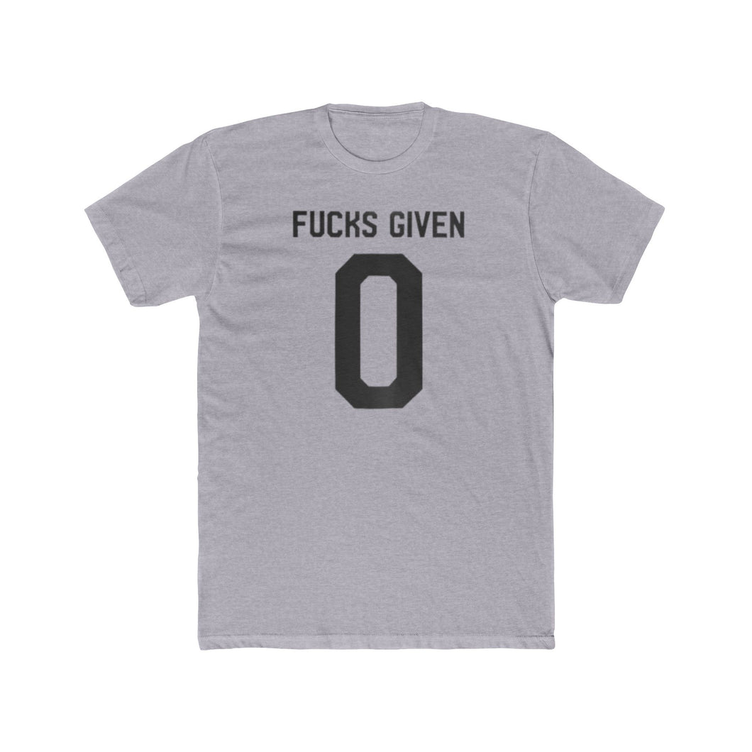 Fucks Given - Print On Front - Multiple Colors