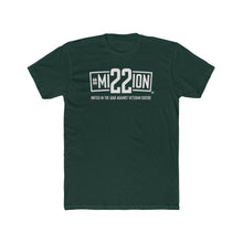 Load image into Gallery viewer, Men&#39;s - Mission 22 - T-Shirt On Front - Several Colors
