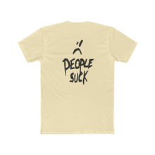 Load image into Gallery viewer, People Suck - Print On Back - Multiple Colors
