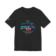 Load image into Gallery viewer, Women&#39;s Jersey short sleeve tee Fallon Cars &quot;N&quot; Coffee (on front)
