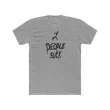 Load image into Gallery viewer, People Suck - Print On Front - Multiple Colors
