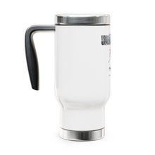 Load image into Gallery viewer, Unbreakable - Stainless Steel Travel Mug with Handle, 14oz
