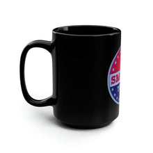 Load image into Gallery viewer, I Smoked Today - Vote - Black Mug 15oz
