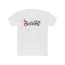 Load image into Gallery viewer, Believe - Print On Front - Multiple Colors
