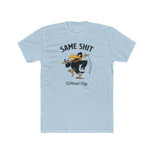 Load image into Gallery viewer, Same Shit Different Day - Print On Front
