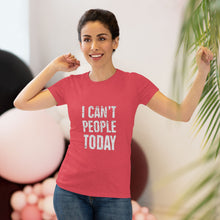 Load image into Gallery viewer, Women's I can't people today Triblend Tee
