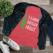 Load image into Gallery viewer, Dashing Through Merlot - Women's Triblend Tee
