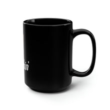 Load image into Gallery viewer, Sleighin&#39; - Black Mug 15oz
