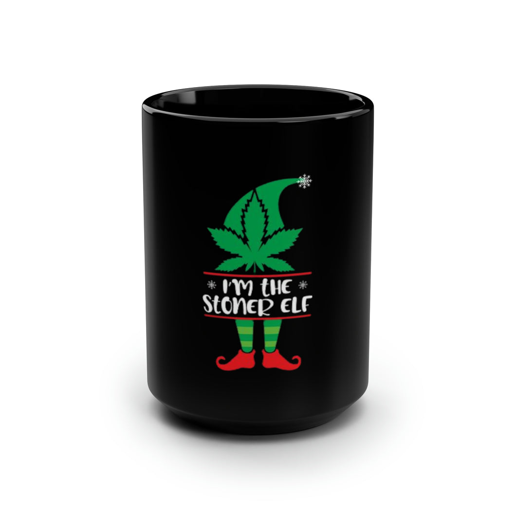 I'm The Stoner Elf - Black Mug 15oz