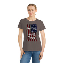 Load image into Gallery viewer, Organic Try that in a small town - flag - Women&#39;s Classic T-Shirt
