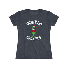Load image into Gallery viewer, Drink Up Grinches - Women's Triblend Tee
