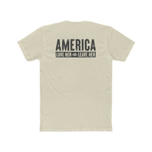 Load image into Gallery viewer, America Love Her Or Leave Her - Print On Back - Multiple Colors
