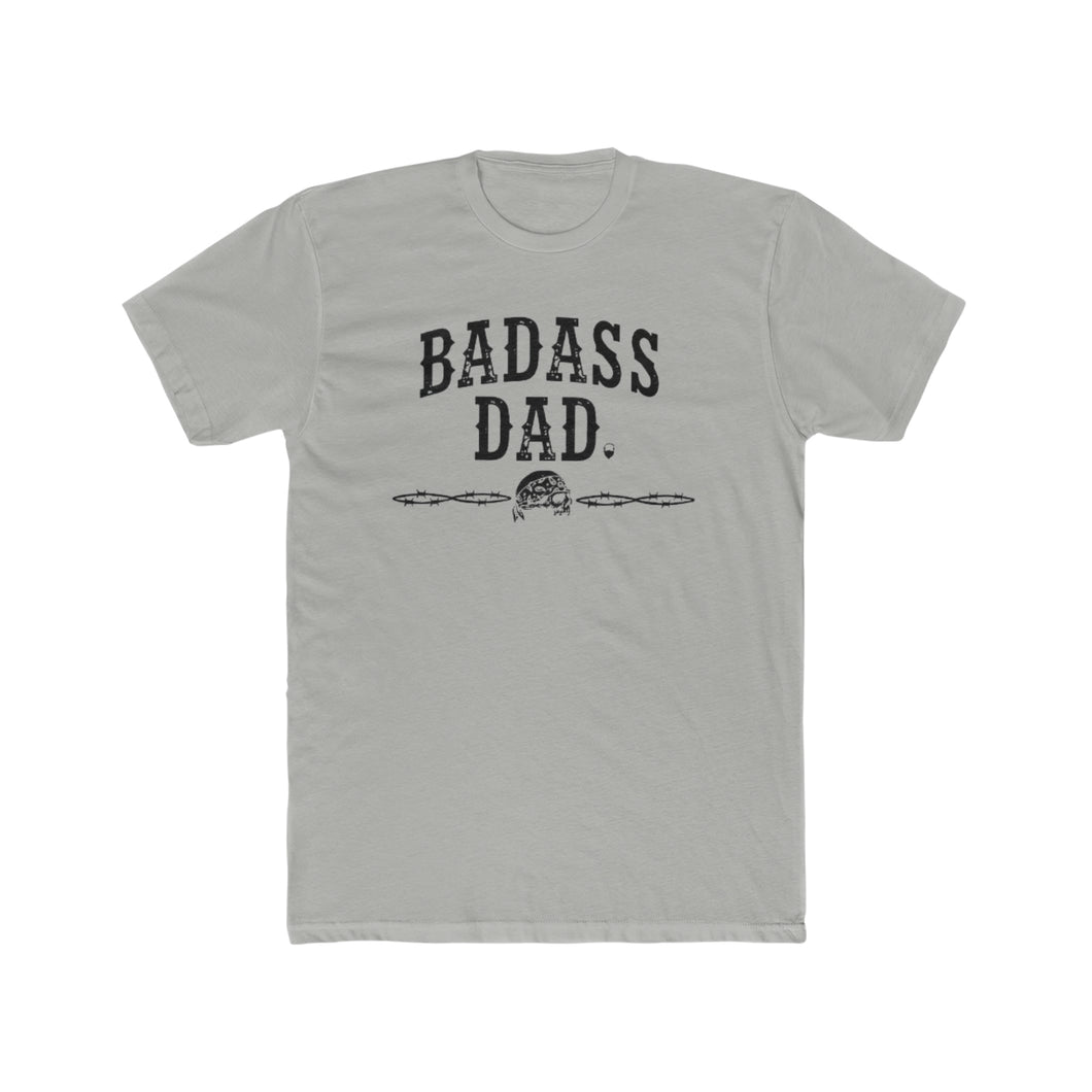 Bad Ass Dad - Print On Front - Multiple Colors