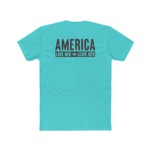 Load image into Gallery viewer, America Love Her Or Leave Her - Print On Back - Multiple Colors
