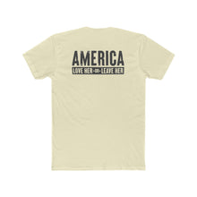 Load image into Gallery viewer, America Love Her Or Leave Her - Print On Back - Multiple Colors
