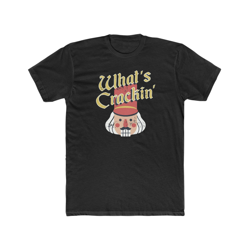 What's Crackin' - Print On Front